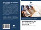 Antonio Rafael da Silva Mesquita, Regina Alves C S, Elisabeth Regina Alves C. Silva - Zeitliche Analyse der Landnutzung und -besetzung