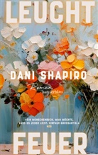 Dani Shapiro - Leuchtfeuer
