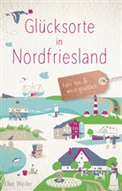 Elke Weiler - Glücksorte in Nordfriesland