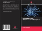 Anna Mayakova - Qualidade: uma dimensão interdisciplinar