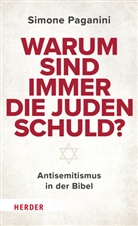 Simone Paganini - Warum sind immer die Juden schuld?