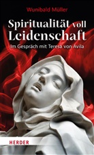 Wunibald Müller - Spiritualität voll Leidenschaft
