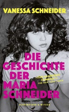 Vanessa Schneider - Die Geschichte der Maria Schneider