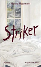 Helene Hegemann - Striker