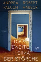 Robert Habeck, Andrea Paluch - Die zweite Heimat der Störche