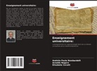 Andréia Paula Bombardelli, Elisabete Cerutti, Arnaldo Nogaro - Enseignement universitaire: