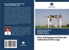 Krishna Kant Sahu, Biswajit Sardar, Shobhi Saxena, Shobhit Saxena - Eine Erfolgsgeschichte der indischen Erste Liga