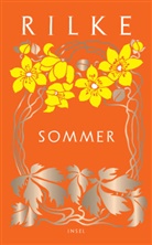 Rainer Maria Rilke, Thilo von Pape, Thilo von Pape - Sommer