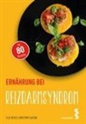 Christoph Gasche, Ilse Weiß - Ernährung bei Reizdarmsyndrom