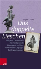 Jürgen Gückel - Das doppelte Lieschen