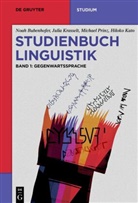 Noah Bubenhofer, Hiloko Kato, Julia Krasselt, Julia u a Krasselt, Michael Prinz, Michael u Prinz - Studienbuch Linguistik