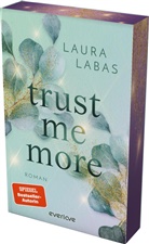 Laura Labas - Trust Me More