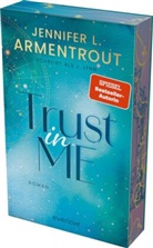 Jennifer L. Armentrout, J Lynn, J. Lynn - Trust in Me