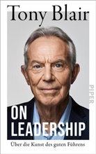 Tony Blair - On Leadership