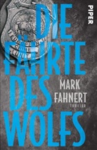 Mark Fahnert - Die Fährte des Wolfs