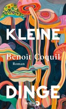 Benoît Coquil - Kleine Dinge