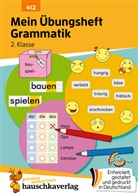 Christine Weideneder, Mascha Greune - Mein Übungsheft Grammatik 2. Klasse
