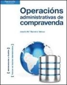 Josefa Carmen Barreiro Veloso - Operacións administrativas de compravenda