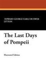 Edward Bulwer-Lytton - Last Days of Pompeii