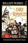 William Morris - Early Romances