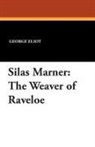 George Eliot, R. Adelaide Witham - Silas Marner