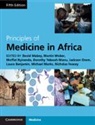 David (London School of Hygiene and Tropica Mabey, Laura Benjamin, Nicholas A Feasey, Nicholas A. Feasey, David Mabey, Mabey David... - Principles of Medicine in Africa
