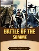 History Encounters - Battle of the Somme