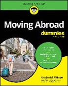 Kristin M Wilson, Kristin M. Wilson - Moving Abroad for Dummies