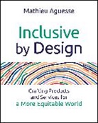 Mathieu Aguesse - Inclusive By Design