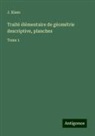 J. Kiaes - Traité élémentaire de géométrie descriptive, planches