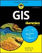 Michael N DeMers, DeMers Michael N., Jami Dennis, Jami Dennis, Michael N DeMers - GIS for Dummies