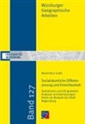 Maximilian Graßl - Sozialräumliche Differenzierung und Erreichbarkeit