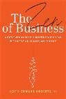Keith Roberts, Keith Edward Roberts - The Zen of Business