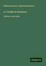 William Beckford, Stéphane Mallarmé - Le Vathek de Beckford