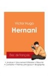 Victor Hugo - Réussir son Bac de français 2025 : Analyse de la pièce Hernani de Victor Hugo
