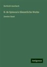 Berthold Auerbach - B. de Spinoza's Sämmtliche Werke