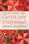 Cheryl Savageau - Out of the Crazywoods