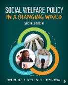 Shannon R Lane, Shannon R R Lane, Shannon R. Lane, Shannon R. Palley Lane, Elizabeth S Palley, Elizabeth S S Palley... - Social Welfare Policy in a Changing World