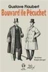 Gustave Flaubert - Bouvard ile Pécuchet
