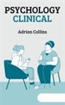 Adrian Collins - Psychology Clinical