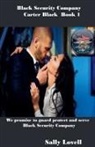 Sally Lovell - Black Security Company Carter Black Book 1