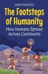 Anam Rasheed - The Footsteps of Humanity