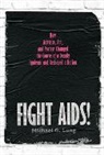 Michael G Long, Long Michael G. - Fight AIDS!