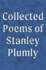 Stanley Plumly, Plumly Stanley, David Baker, Michael Collier, Collier Michael - Collected Poems of Stanley Plumly