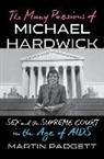 Martin Padgett, Padgett Martin - The Many Passions of Michael Hardwick