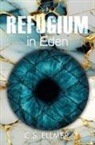 C S Ellmer, C. S. Ellmer - Refugium in Eden