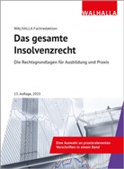 Walhalla Fachredaktion - Das gesamte Insolvenzrecht