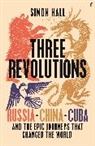 Simon Hall - Three Revolutions
