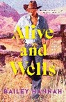 Bailey Hannah - Alive and Wells