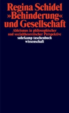 Regina Schidel - »Behinderung« und Gesellschaft